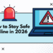 How to Stay Safe Online